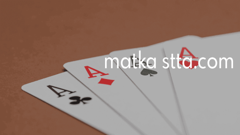 Matka Stta.com: An In-Depth Review of the Popular Matka Website